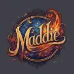 Maddie Name Meaning, Origin, Popularity